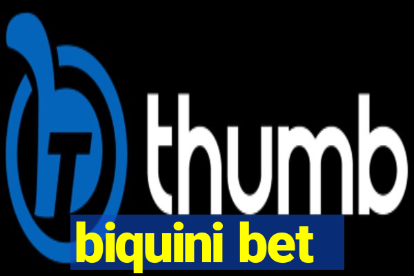 biquini bet
